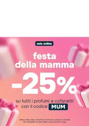 Festa della mama -25%