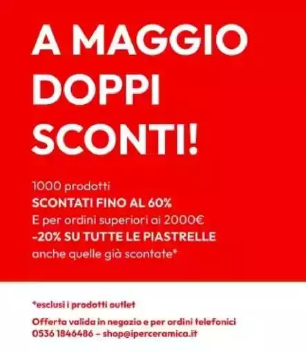 A maggio doppi sconti!