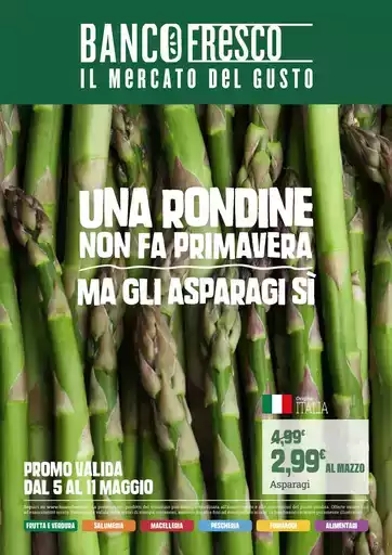 Una rondine non fa primavera, ma gli asparagi si.