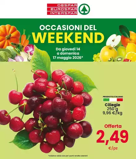 Occasioni del weekend