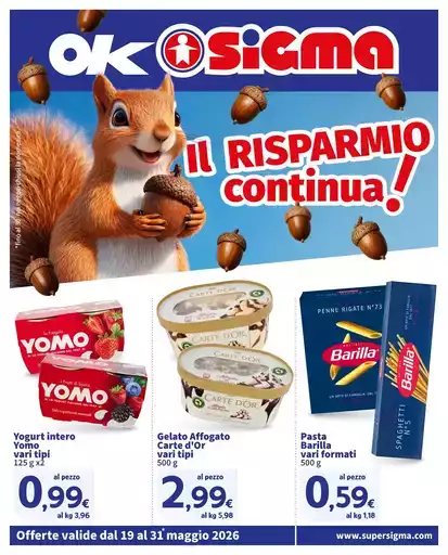 Il risparmio continua! , Ok Sigma