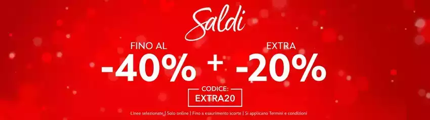 Fino al -40% + extra -20%