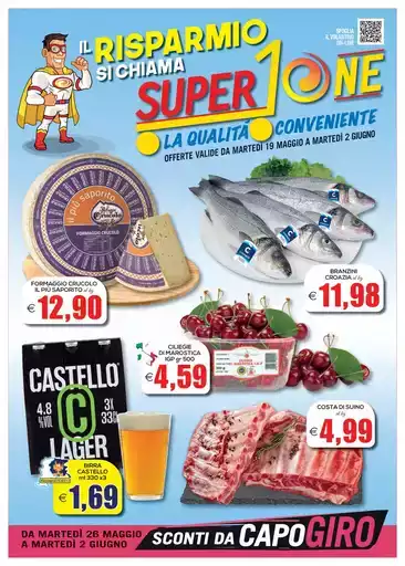 Il risparmio si chiama SuperOne Il risparmio si chiama SuperOne