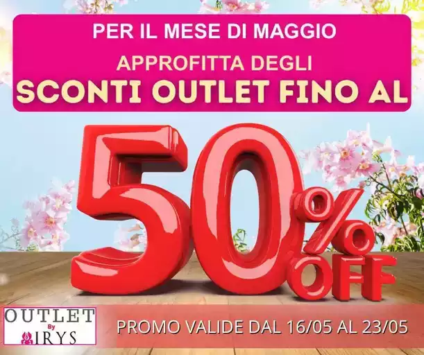 Promo valide dal 16/05 al 23/05 Promo valide dal 16/05 al 23/05
