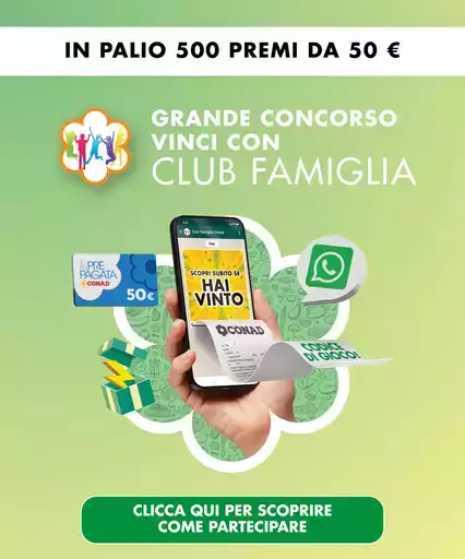 Grande Concorso Vinci con Club Famiglia Grande Concorso Vinci con Club Famiglia