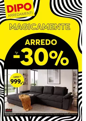 Arredo fino al -30% Arredo fino al -30%