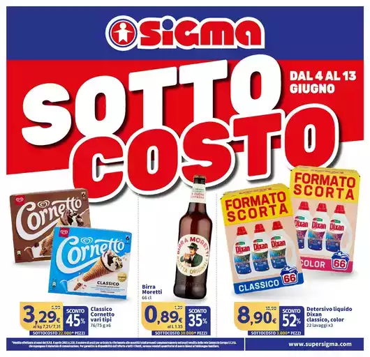 Sotto costo , Sigma