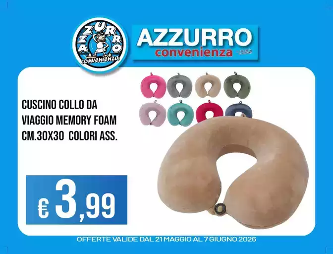 Offerte valide dal 21 maggio al 7 giugno Offerte valide dal 21 maggio al 7 giugno