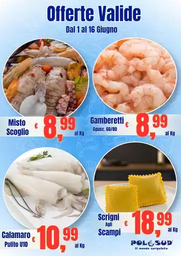 OFFERTE VALIDE DAL 1 AL 16 GIUGNO OFFERTE VALIDE DAL 1 AL 16 GIUGNO
