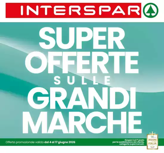 Super offerte sulle grandi marche Super offerte sulle grandi marche