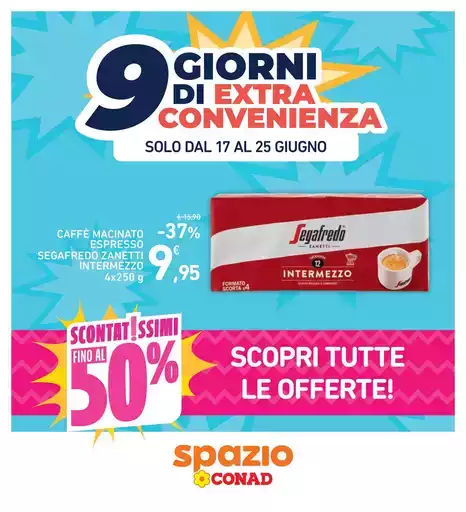 9 giorni di extra convenienza 9 giorni di extra convenienza