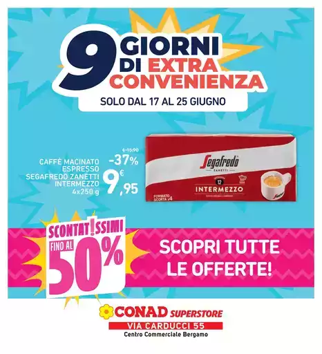 9 giorni di extra convenienza