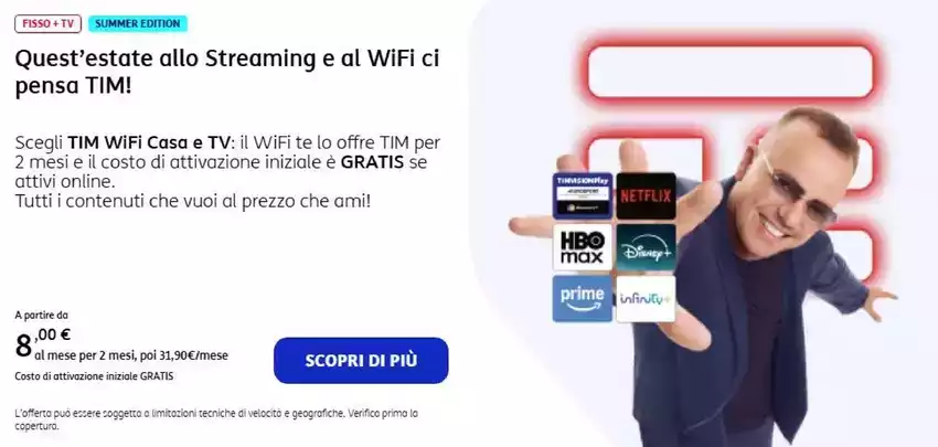 Quest'estate allo Streaming e al WiFi ci pensa TIM!