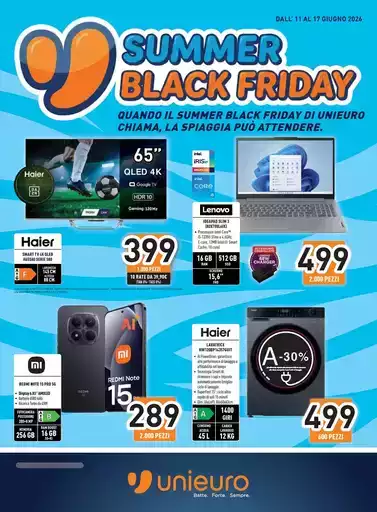 Summer Black Friday da Unieuro! Summer Black Friday da Unieuro!