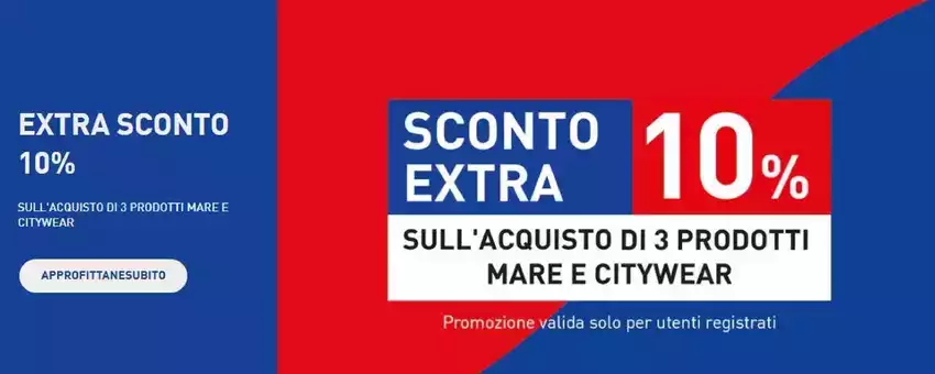 Sconto Extra 10% Sconto Extra 10%