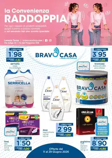 la Convenienza RADDOPPIA la Convenienza RADDOPPIA