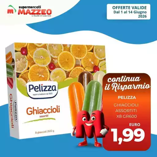 Offerte valide dal 1 al 14 giugno Offerte valide dal 1 al 14 giugno