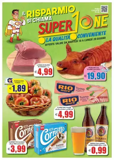 Il risparmio si chiama SuperOne Il risparmio si chiama SuperOne