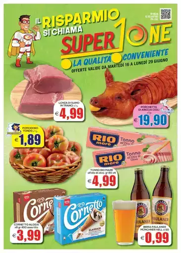 Il risparmio si chiama SuperOne Il risparmio si chiama SuperOne