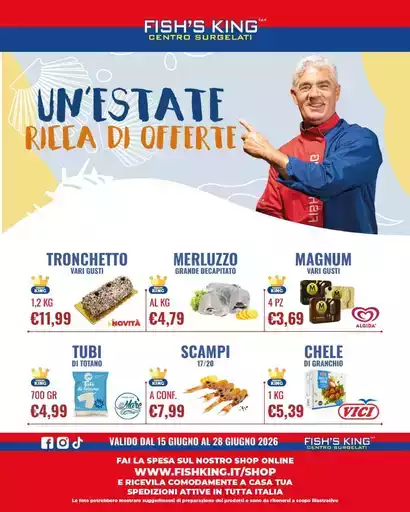 Un'estate ricca di offerte Un'estate ricca di offerte