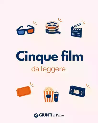 Cinque film da leggere Cinque film da leggere