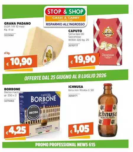 Offerte dal 25 giugno al 8 luglio