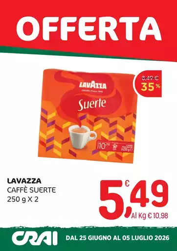 OFFERTE DAL 25 GIUGNO AL 5 LUGLIO