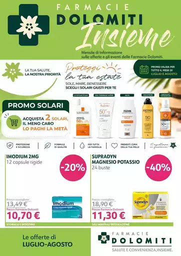 Le offerte di Luglio-Agosto