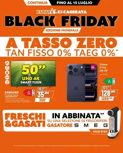 Estate Exagerata Black Friday continua
