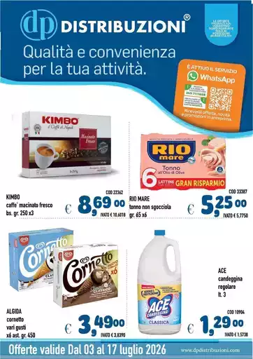 Offerte valide dal 03 al 17 luglio Offerte valide dal 03 al 17 luglio