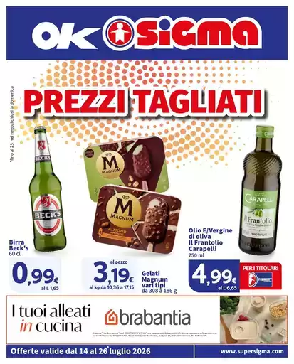 Prezzi Tagliati, Ok Sigma Prezzi Tagliati, Ok Sigma