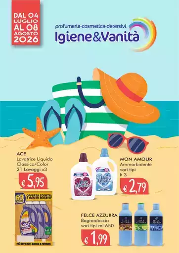Dal 04 luglio al 08 agosto Dal 04 luglio al 08 agosto