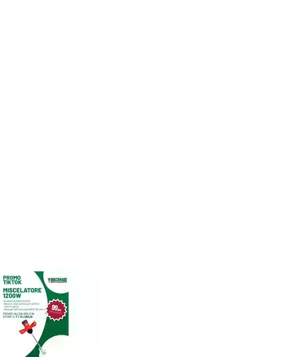 Promo valida solo in store il 7 e 8 luglio Promo valida solo in store il 7 e 8 luglio