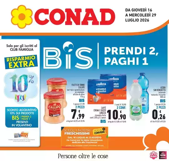 BIS prendi 2, paghi 1 BIS prendi 2, paghi 1