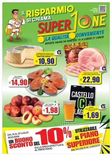 Il risparmio si chiama SuperOne Il risparmio si chiama SuperOne