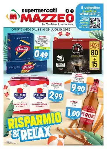 OFFERTE VALIDE DAL 13 AL 26 LUGLIO 2026 OFFERTE VALIDE DAL 13 AL 26 LUGLIO 2026