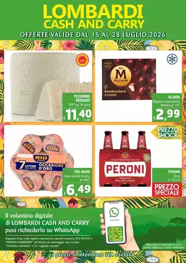 OFFERTE VALIDE DAL 15 AL 28 LUGLIO 2026 OFFERTE VALIDE DAL 15 AL 28 LUGLIO 2026