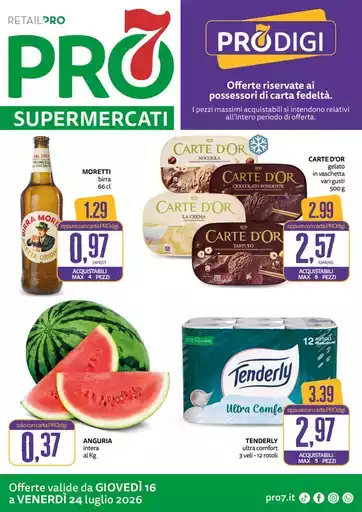 Offerte valide da 16 a 24 luglio 2026 Offerte valide da 16 a 24 luglio 2026