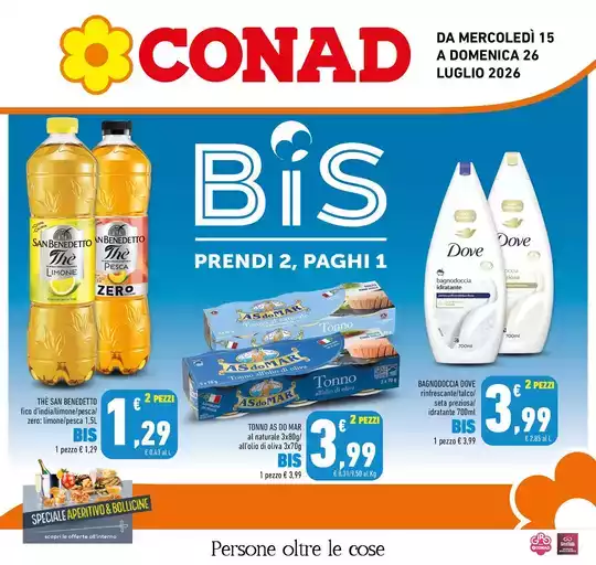 Bis - prendi 2, paghi 1 Bis - prendi 2, paghi 1