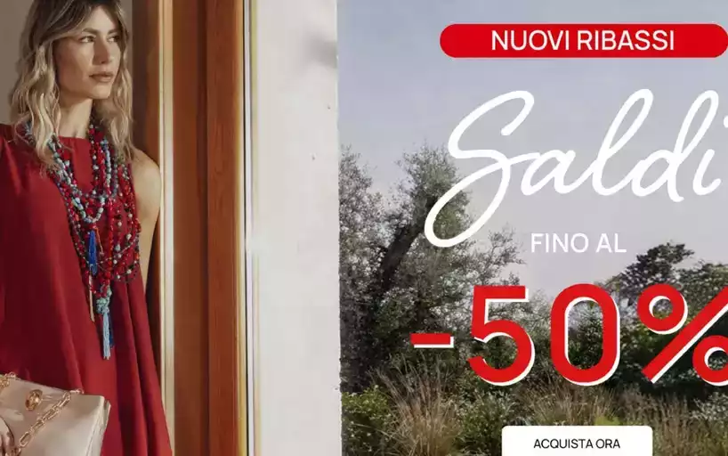 Saldi fino al -50% Saldi fino al -50%