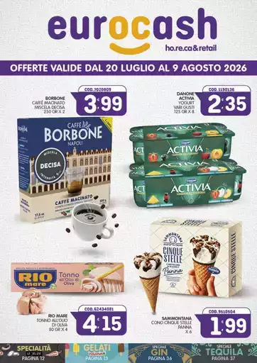 Offerte valide dal 20 luglio al 9 agosto 2026 Offerte valide dal 20 luglio al 9 agosto 2026