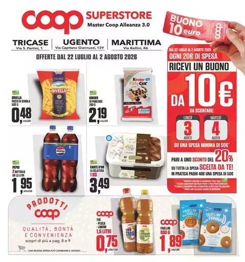 Offerte dal 22 luglio al 2 agosto 2026 Offerte dal 22 luglio al 2 agosto 2026