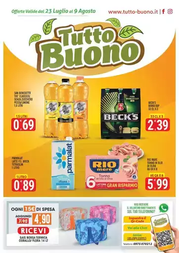 Offerte valide dal 23 Luglio al 9 Agosto
