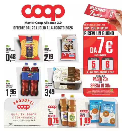 OFFERTE DAL 22 LUGLIO AL 4 AGOSTO 2026 OFFERTE DAL 22 LUGLIO AL 4 AGOSTO 2026