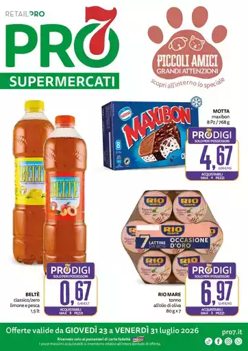 Offerte valide da 23 a 31 luglio 2026 Offerte valide da 23 a 31 luglio 2026