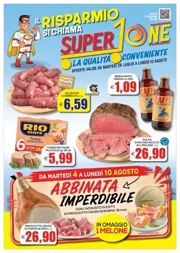 Il risparmio si chiama SuperOne Il risparmio si chiama SuperOne