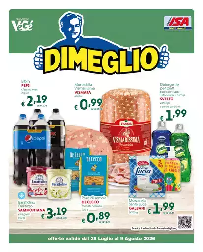 offerte valide dal 28 Luglio al 9 Agosto 2026