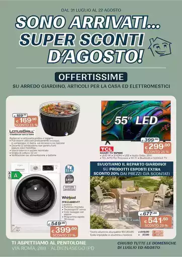 Sono arrivati... Super sconti d'agosto!