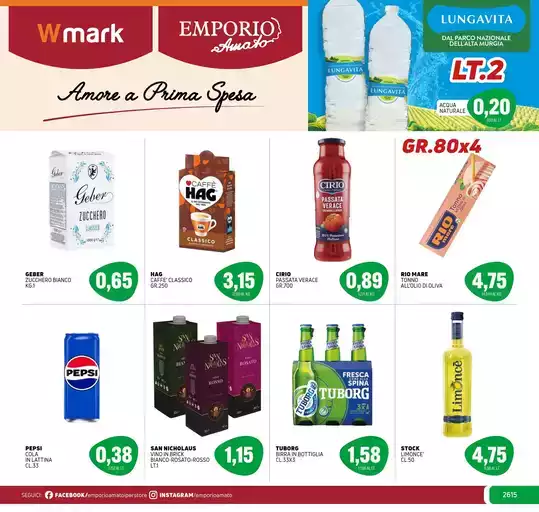 VALIDO FINO AL 19 AGOSTO VALIDO FINO AL 19 AGOSTO