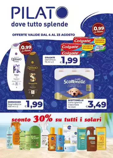 Offerte valide dal 4 al 23 agosto